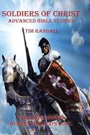 Soldiers Of Christ - Advanced Bible Studies