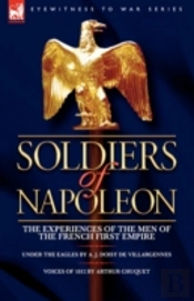 Soldiers Of Napoleon