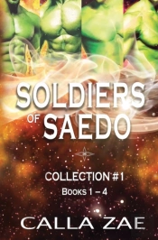 Soldiers Of Saedo Collection #1