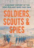 Soldiers, Scouts And Spies