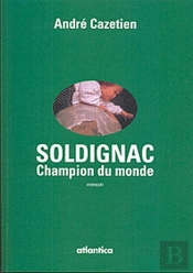 Soldignac ; Champion Du Monde