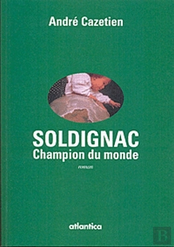 Bertrand.pt - Soldignac ; Champion Du Monde