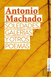 Soledades, Galerías Y Otros Poemas