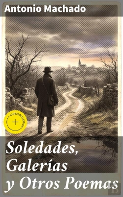 Bertrand.pt - Soledades, Galerías Y Otros Poemas