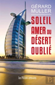 Soleil Amer Du Désert Oublié
