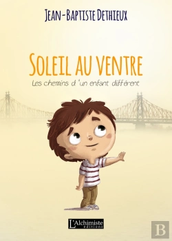 Bertrand.pt - Soleil Au Ventre - Les Chemins D'Un Enfant Différent