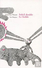 Soleil Double : Le Lisible, L'Illisible