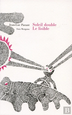 Bertrand.pt - Soleil Double : Le Lisible, L'Illisible