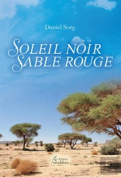 Soleil Noir ; Sable Rouge