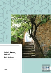 Soleil, Rêves, Désirs