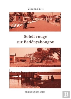 Bertrand.pt - Soleil Rouge Sur Badényabougou