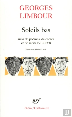Bertrand.pt - Soleils Bas ; Poèmes, Contes Et Récits (1919-1968)