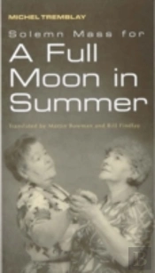 Solemn Mass For A Full Moon In Summer