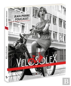 Bertrand.pt - Solex - L'Epopee D'Un Velomoteur