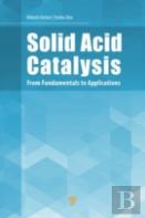 Solid Acid Catalysis