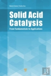 Solid Acid Catalysis