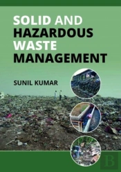 Solid And Hazardous Waste Management