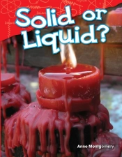 Solid Or Liquid?