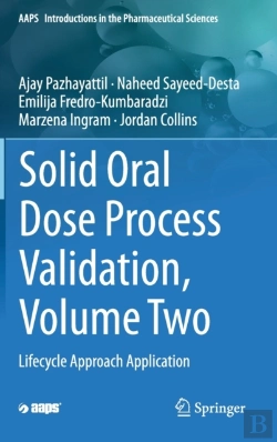 Bertrand.pt - Solid Oral Dose Process Validation, Volume Two