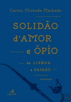 Bertrand.pt - Solidão D’amor e Ópio