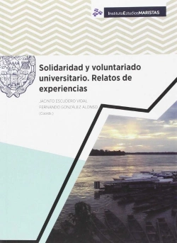 Bertrand.pt - Solidaridad Y Voluntariado Universitario. Relatos De Experiencias
