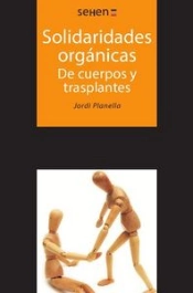 Solidaridades Orgánicas. De Cuerpos Y Trasplantes