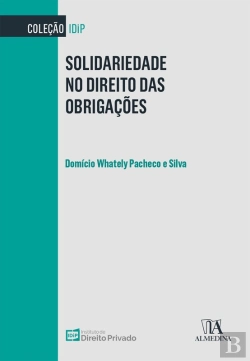 Bertrand.pt - Solidariedade No Direito Das Obrigações