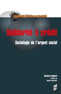 Bertrand.pt - Solidarité À Crédit : Sociologie De L'Argent Social