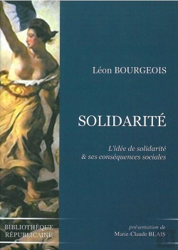 Bertrand.pt - Solidarite De Leon Bourgeois : L'Idée De Solidarite Et Ses Consequences