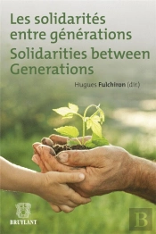 Solidarites Entre Generations, Enjeux Et Prospectives (Les)