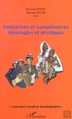 Bertrand.pt - Solidarites Et Competences ; Ideologies Et Pratiques