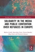 Solidarity In The Media And Public Contention Over Refugees In Europe