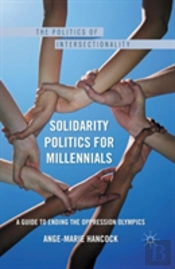 Solidarity Politics For Millennials