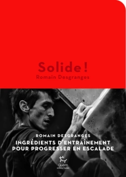 Bertrand.pt - Solide ! Ingrédients D'Entraînement Pour Progresser En Escalade