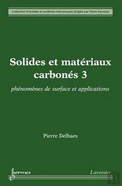 Bertrand.pt - Solides Et Matériaux Carbonés T.2 ; Phénomènes De Surface Et Applications