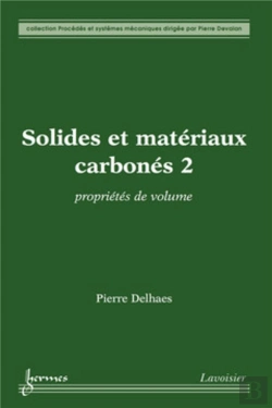 Bertrand.pt - Solides Et Matériaux Carbonés Tome 2 ; Propriétés De Volume
