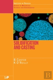 Solidification And Casting: