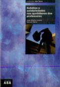 Solidões e Solidariedades nos Quotidianos dos Professores