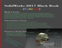 Solidworks 2017 Black Book (Colored)