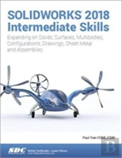 Solidworks 2018 Intermediate Skills