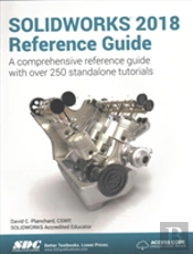 Solidworks 2018 Reference Guide