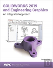 Solidworks 2019 And Engineering Graphics
