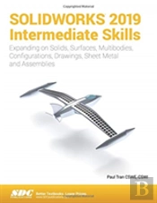 Solidworks 2019 Intermediate Skills