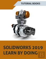 Solidworks 2019 Learn By Doing
