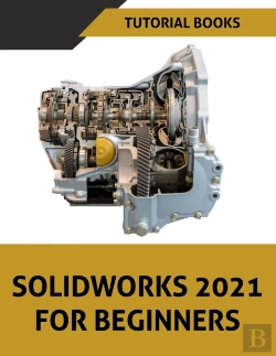 Bertrand.pt - Solidworks 2021 For Beginners