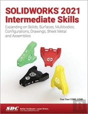 Solidworks 2021 Intermediate Skills