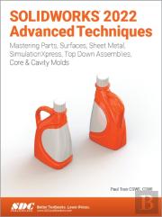 Solidworks 2022 Advanced Techniques