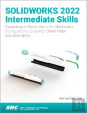Solidworks 2022 Intermediate Skills