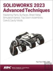 Solidworks 2023 Advanced Techniques