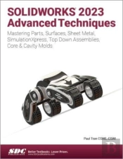 Solidworks 2023 Advanced Techniques
